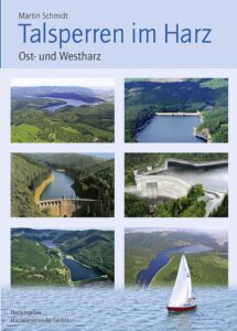 Talsperren im Harz - Ost- und Westharz